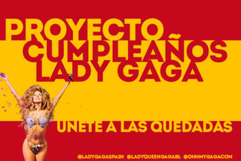 PROYECTO: 30 cumpleaños de Lady Gaga - Madrid