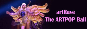 artRAVE: The ARTPOP Ball - Primer show - Ft. Lauderdale, Florida